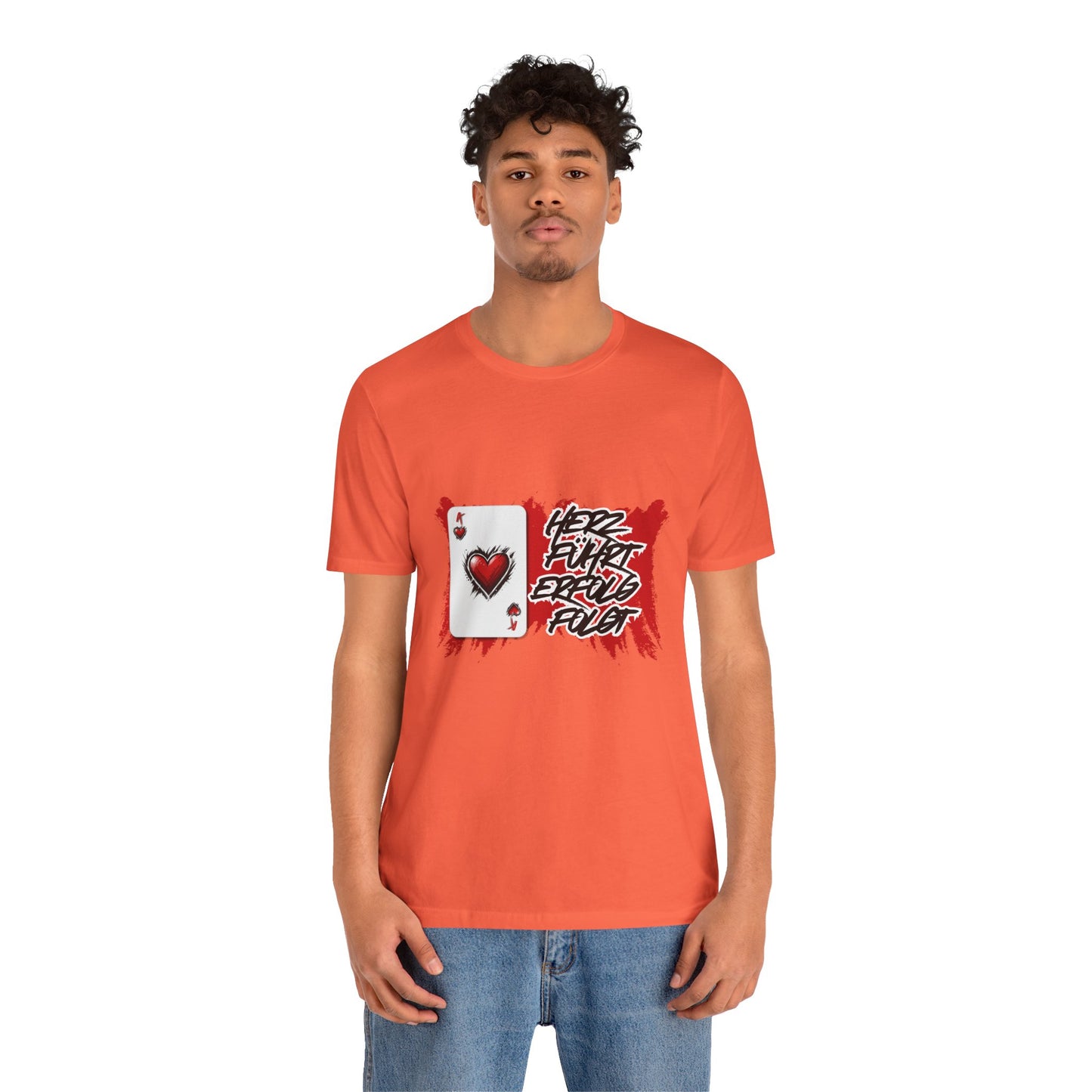 Herz führt Erfolg folgt- T shirt