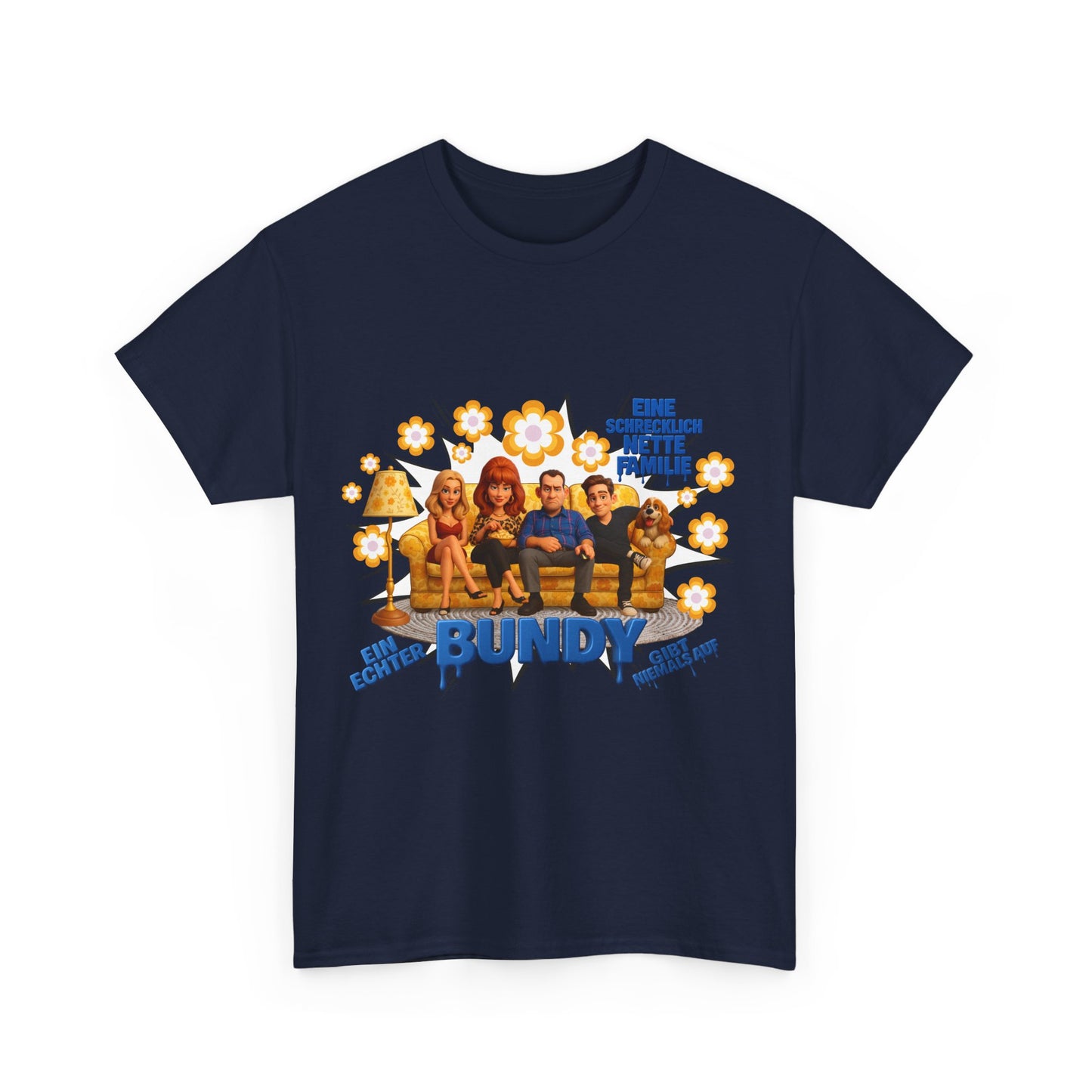 Al Bundy  "eine schrecklich nette Familie" - Das Shirt