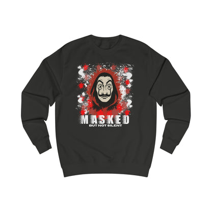 Unisex Sweatshirt - Money huist "Masked But Not Silent" Haus des Geldes