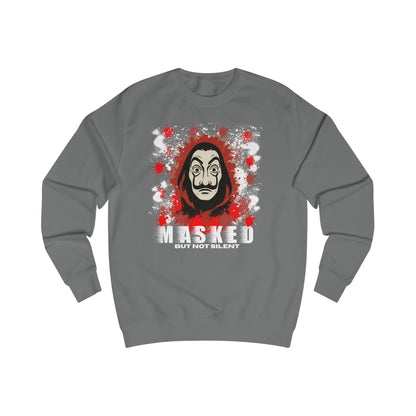 Unisex Sweatshirt - Money huist "Masked But Not Silent" Haus des Geldes
