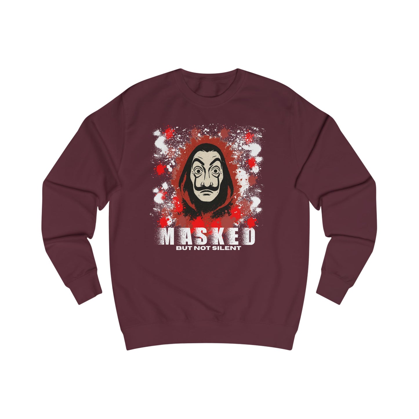 Unisex Sweatshirt - Money huist "Masked But Not Silent" Haus des Geldes