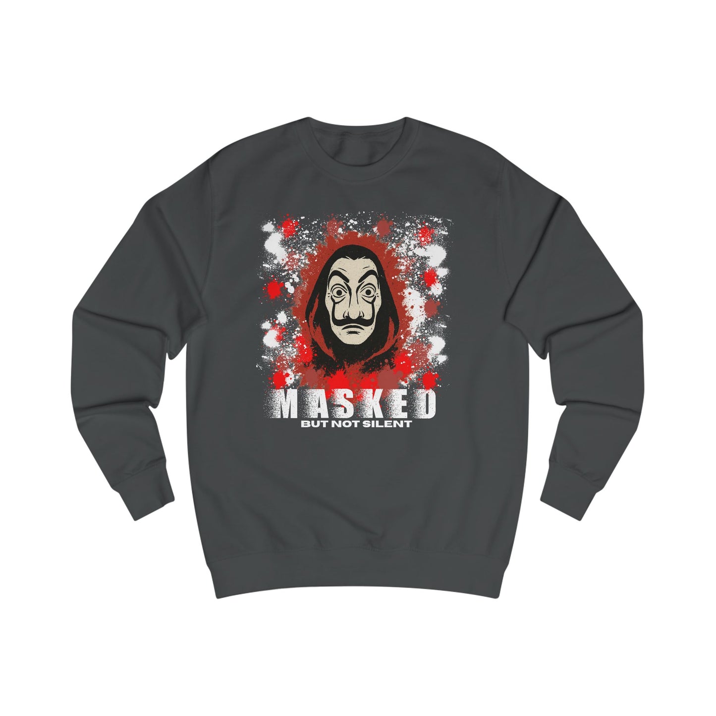 Unisex Sweatshirt - Money huist "Masked But Not Silent" Haus des Geldes