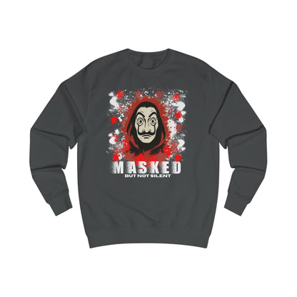 Unisex Sweatshirt - Money huist "Masked But Not Silent" Haus des Geldes