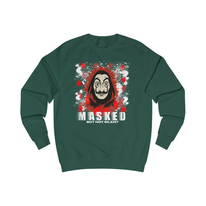 Unisex Sweatshirt - Money huist "Masked But Not Silent" Haus des Geldes