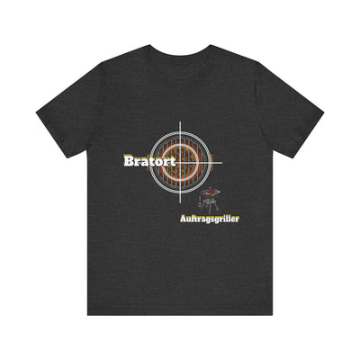 Unisex "Bratort" - "Auftragsgriller"  T-Shirt
