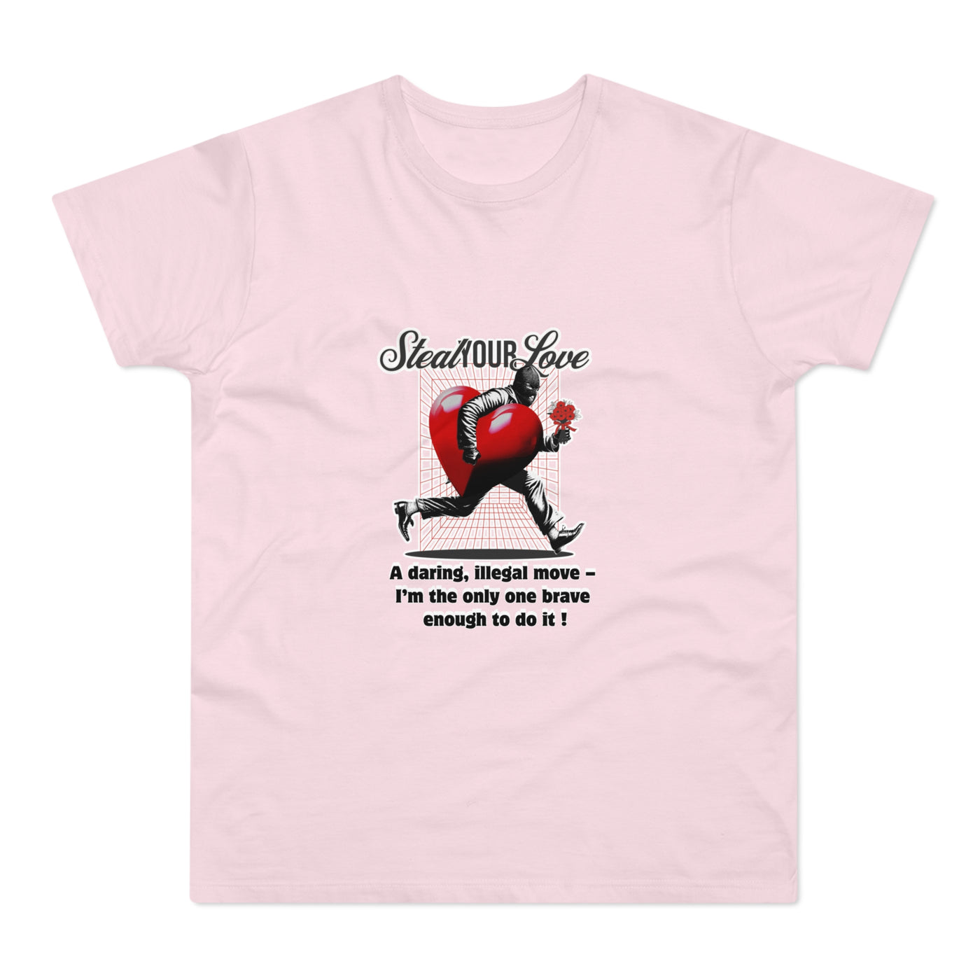 Steal Our Love T-Shirt, Romantic Gift for Him, Funny Relationship Tee, Valentine's Day Surprise, Casual Love Shirt, Unique Couple Merch