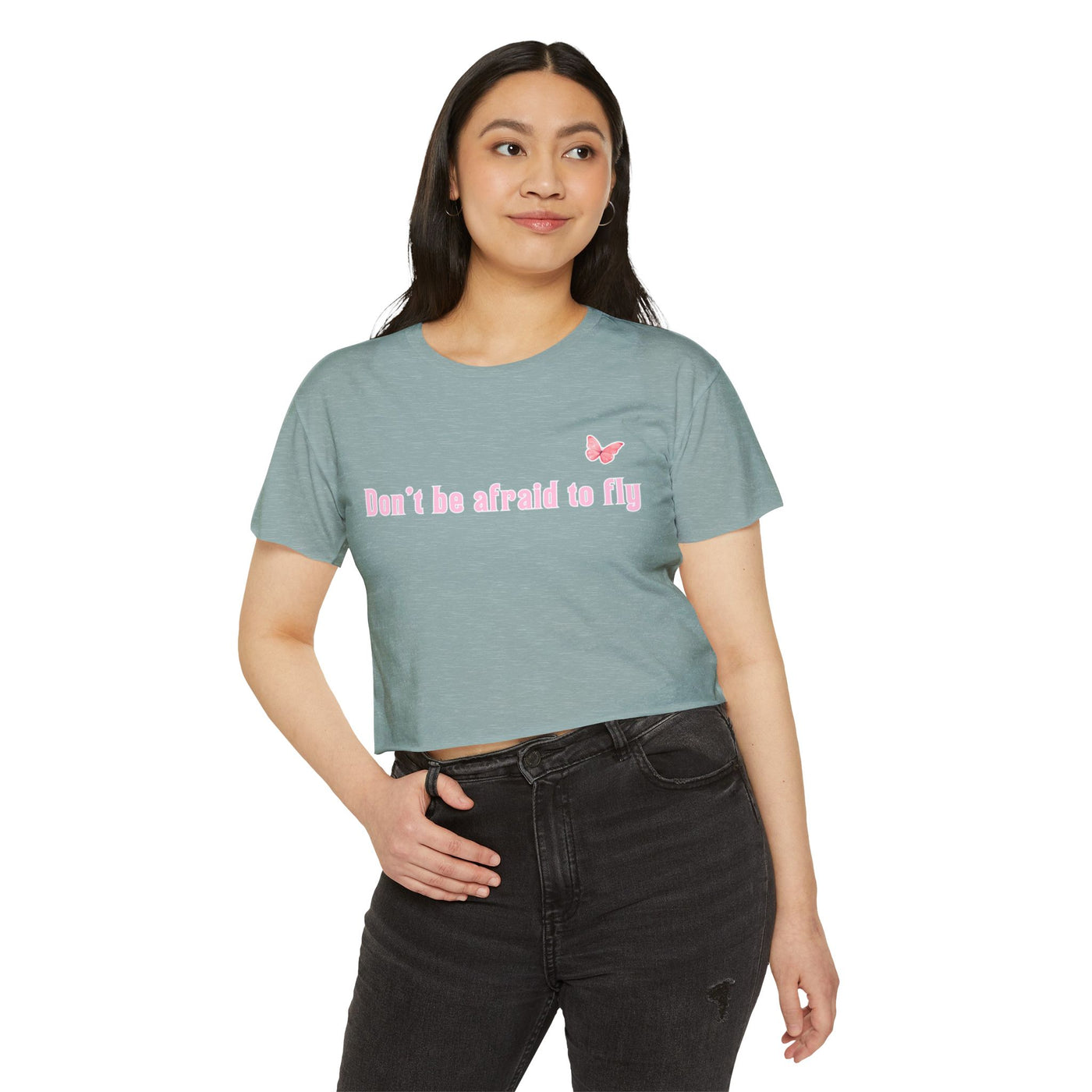 Don't be afraid to fly - Crop Top