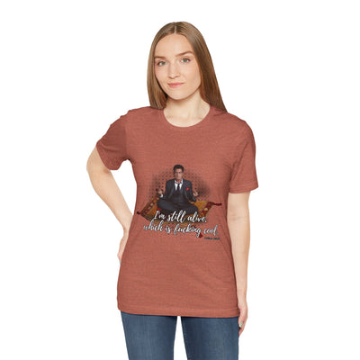 I'm Still Alive Shirt Charlie Sheen, Unisex