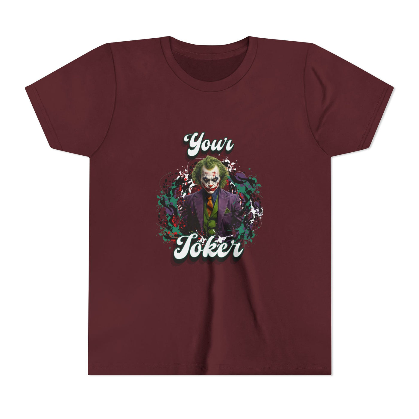 Teeny "Your Joker" Unisex Joker T-Shirt