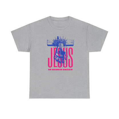 Jesus Shirt IM NAMEN UNSER