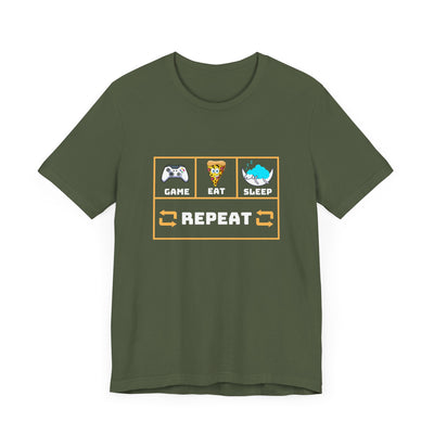 Gamer's motto shirt: Eat, Sleep, Game, Repeat T-shirt