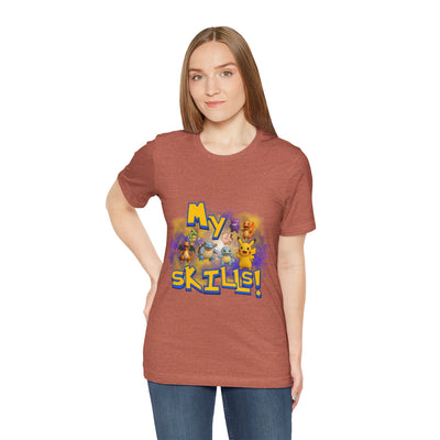 My Skills Unisex Short Sleeve Shirt