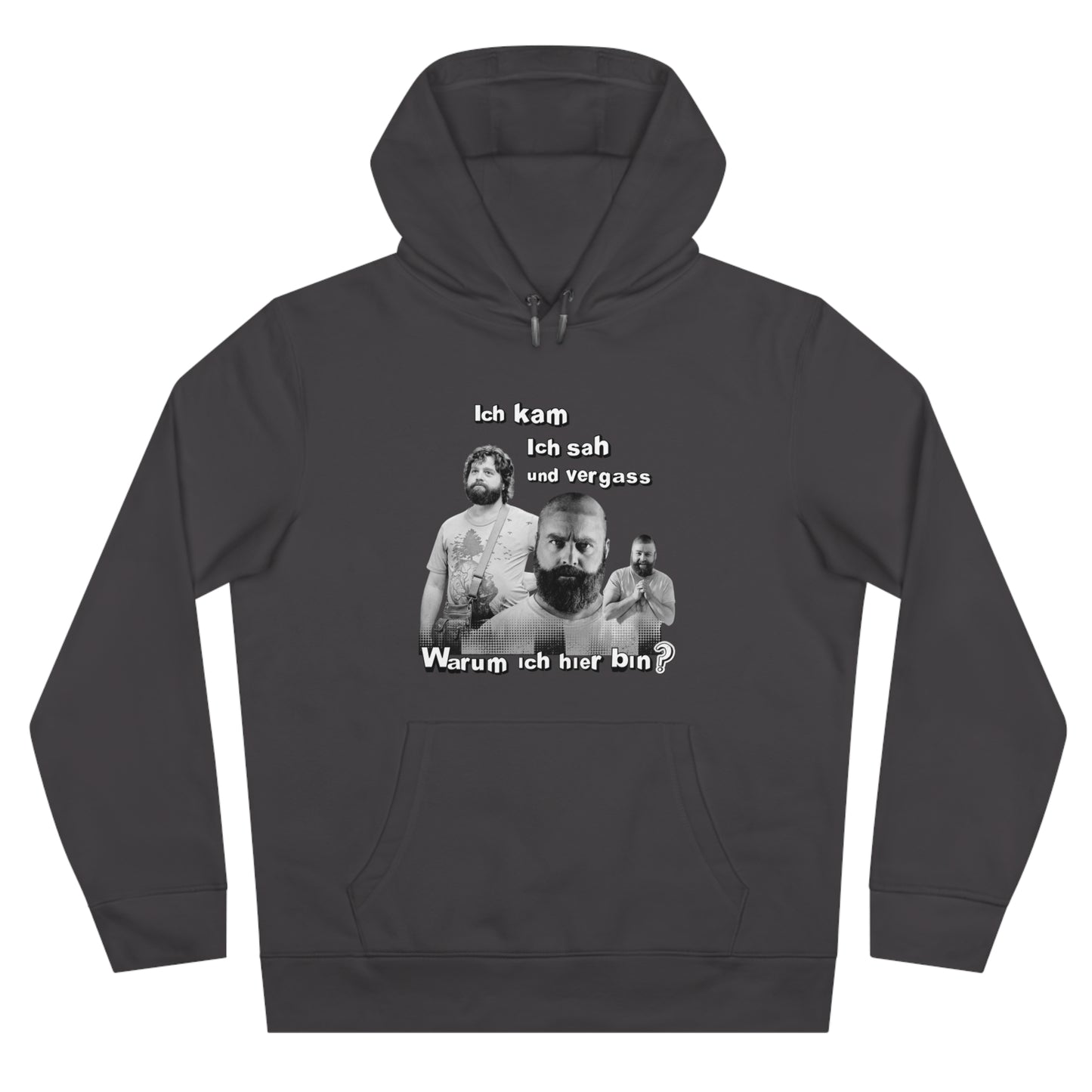 Hoodie Unisex Joke Alan Garner – I came, I saw, and I forgot – Why I am here!