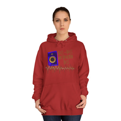 Bass, Bass wir brauchen Bass! Audio Vibes Hoodie | Unisex