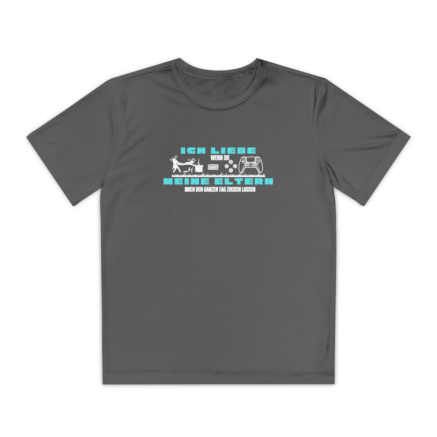 I love my parents - if I can play games all day... Fun Shirt