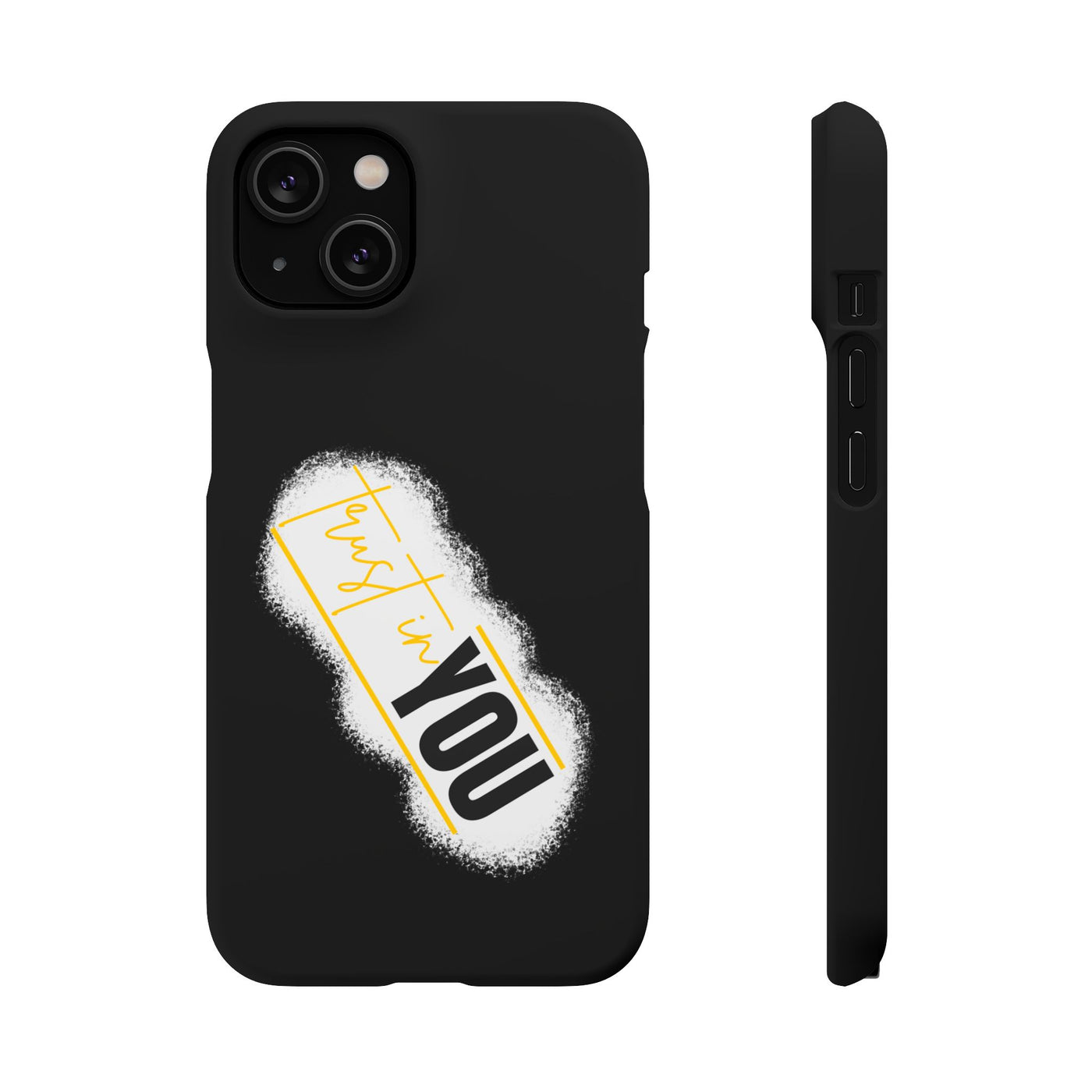 Trust In You  - Handyhülle - Snap Case - Motivational Phone Case