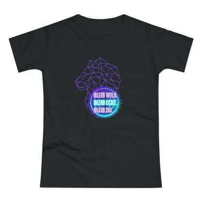 Women's Inspirational Lion T-Shirt - 'Bleib-Wild, Bleib-Echt, Bleib-Du' Design