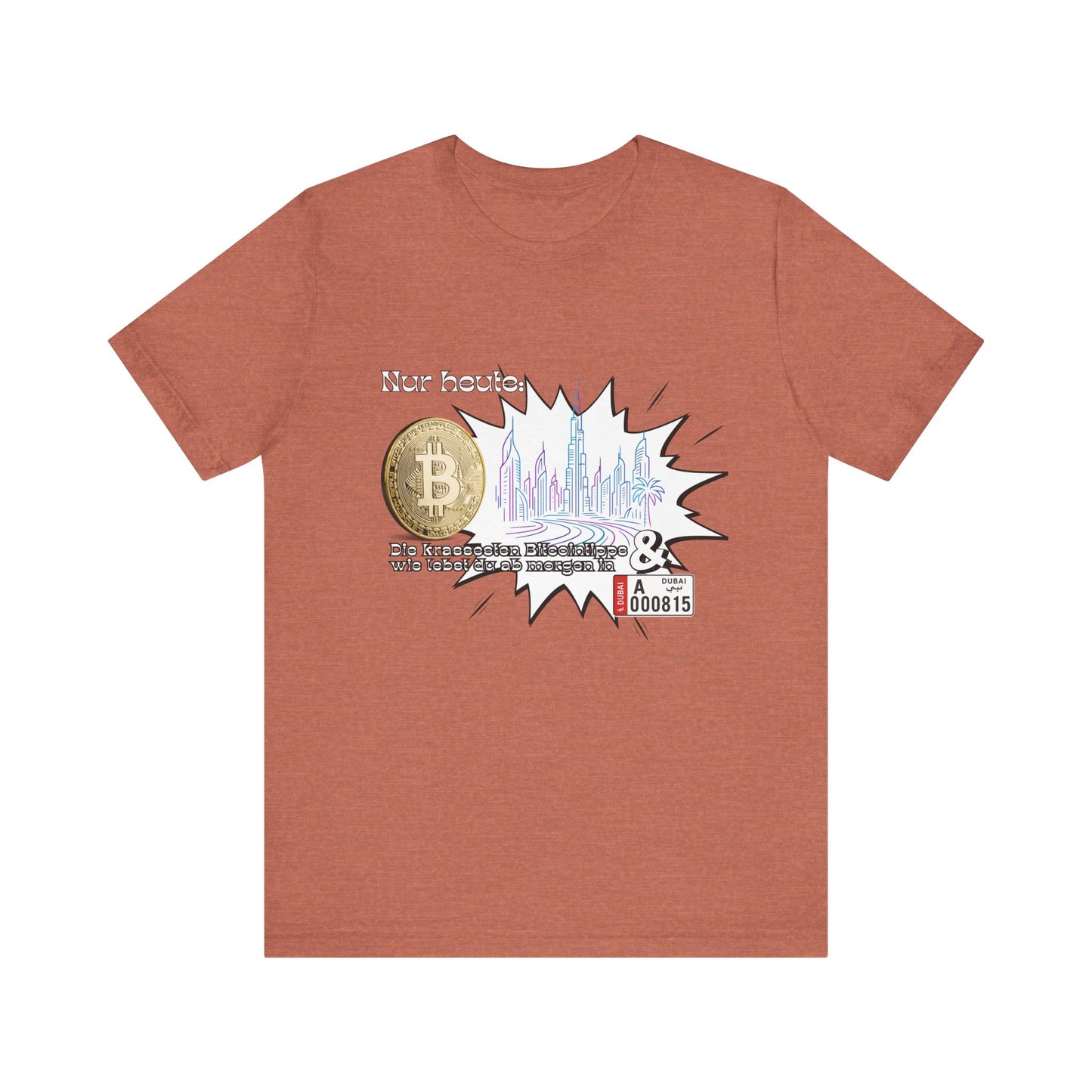 Bitcoins Dubai - Rosarote Welt - lass dich nicht verarschen T - Shirt