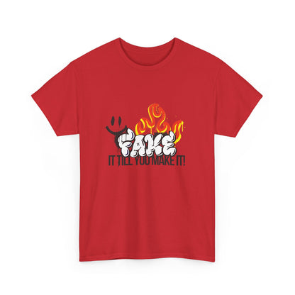Fire It Till You Make It  - Unisex Shirt