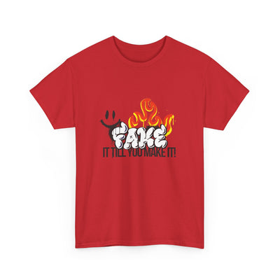 Fire It Till You Make It - Unisex Shirt