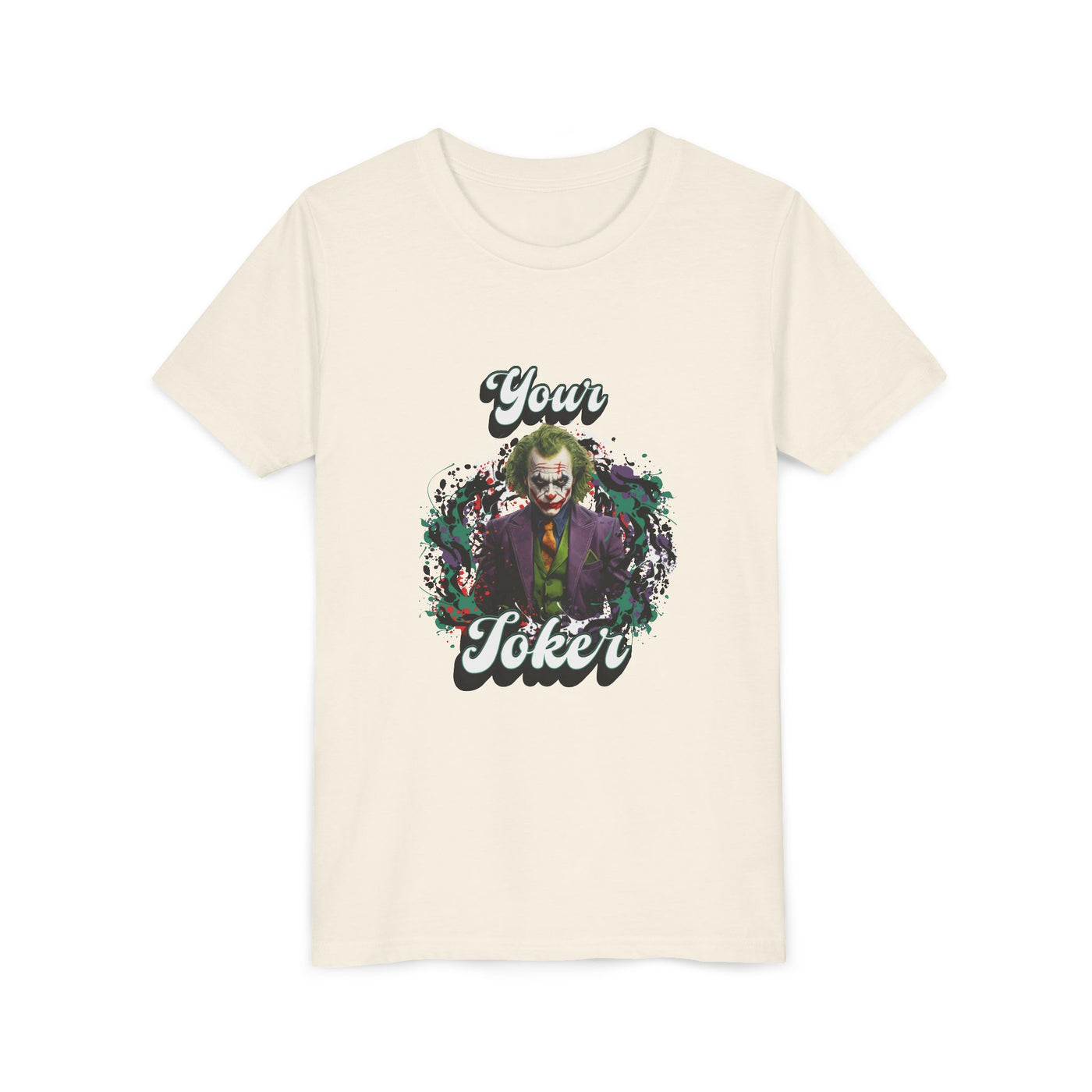 Teeny "Your Joker" Unisex Joker T-Shirt