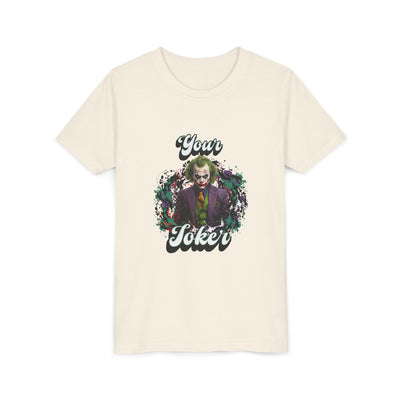Teeny "Your Joker" Unisex Joker T-Shirt
