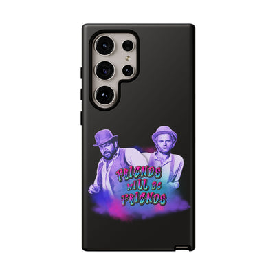 Handyhülle Bud Spencer & Terence Hill - Friends Will Be Friends Phone Case for Best Friends