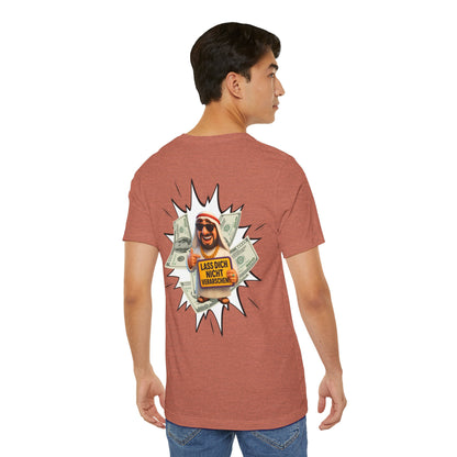 Bitcoins Dubai - Rosarote Welt - lass dich nicht verarschen T - Shirt