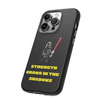 Handyhülle Phone Case Strength Grows in the Shadows, Star Wars