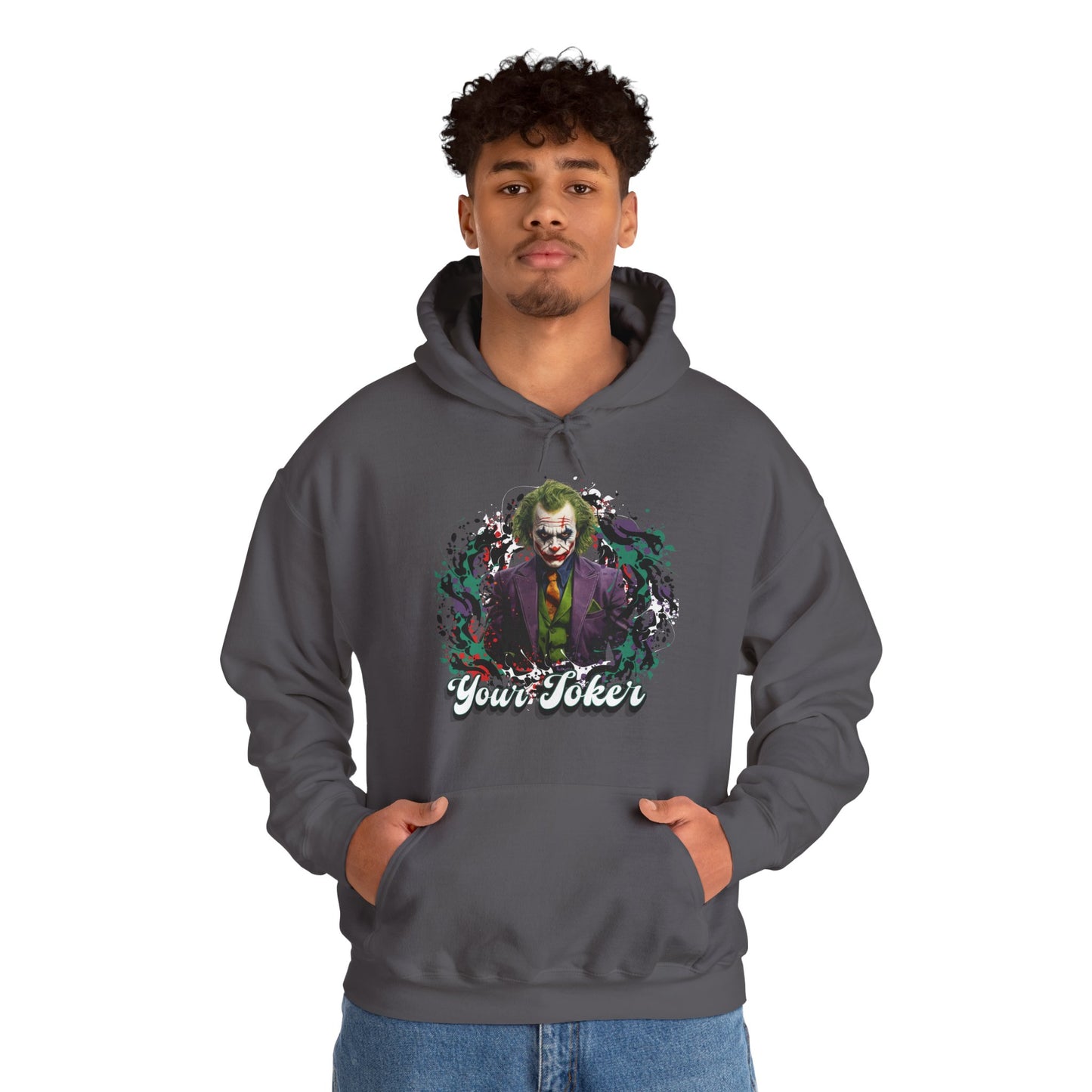 Unisex Hoodie - "Your Joker"