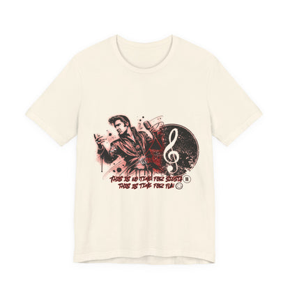 Elvis - NO time for Siesta its time for fun Shirt