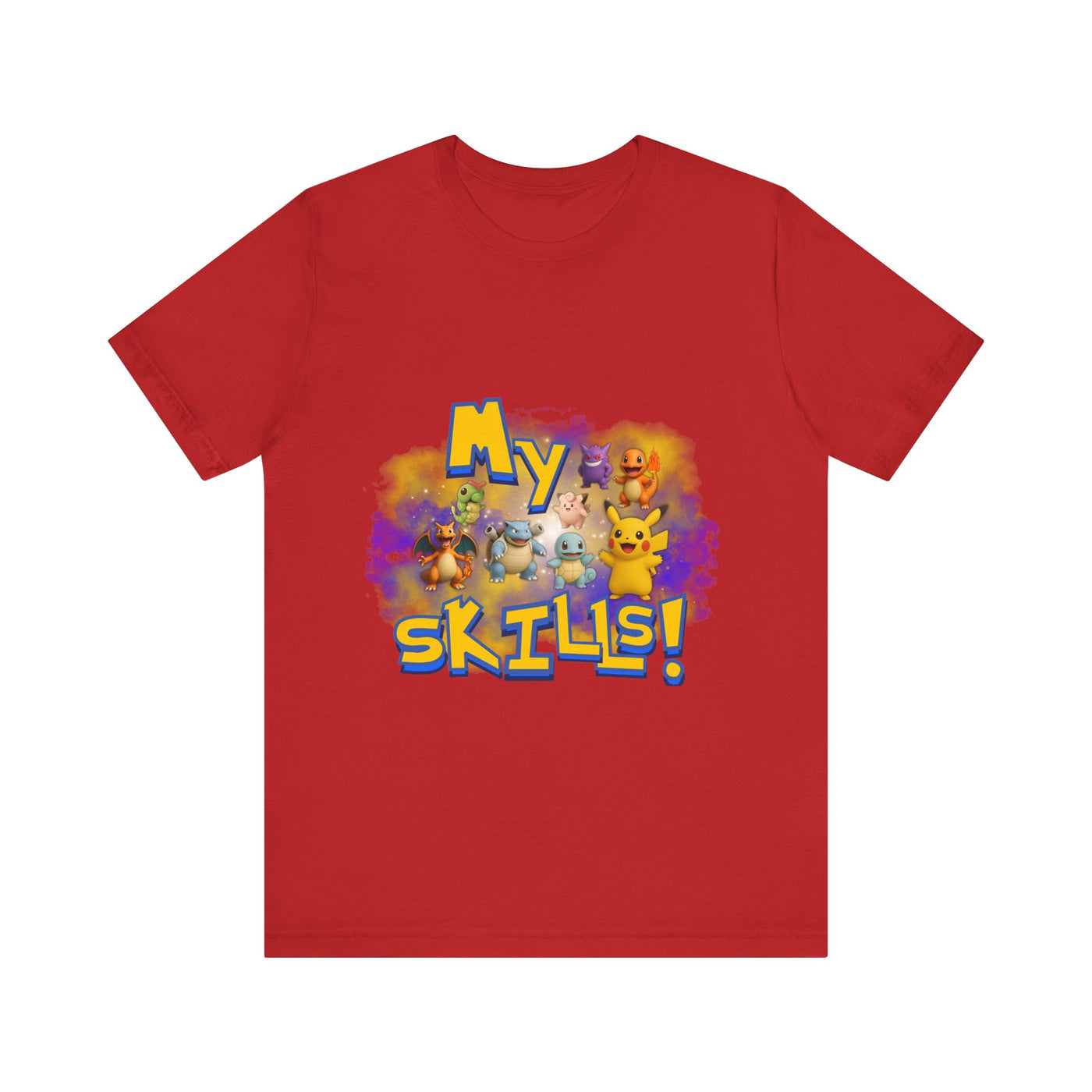 My Skills Unisex Short Sleeve Shirt