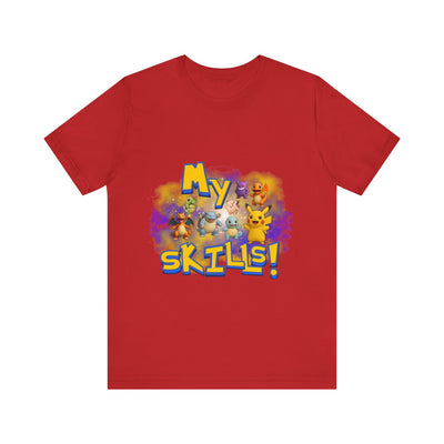 My Skills Unisex Short Sleeve Shirt