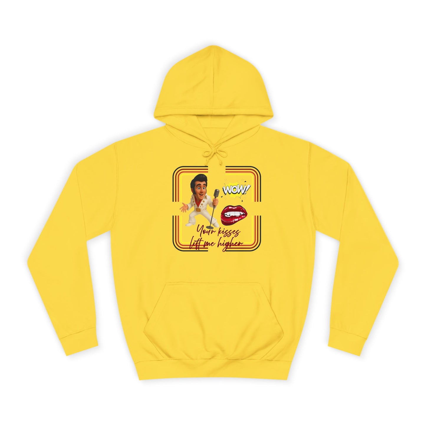 Your Kisses lift me higher hoodie