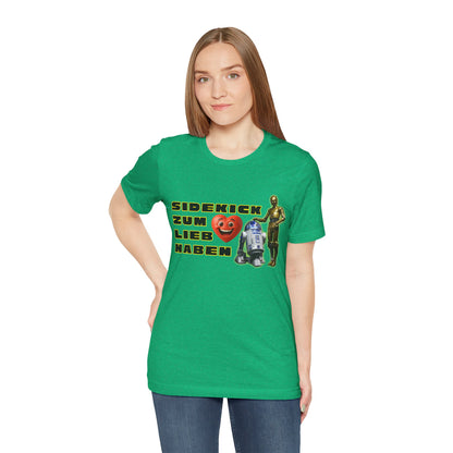 Star Wars Unisex Tee - "Sidekick zum Lieb Haben"
