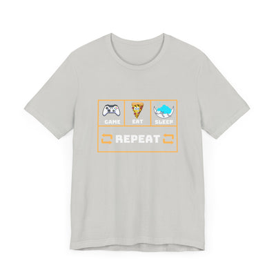 Gamer's motto shirt: Eat, Sleep, Game, Repeat T-shirt