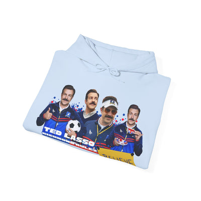 Ted Lasso "Believe" Hooded Sweatshirt - Unisex Heavy Blend™