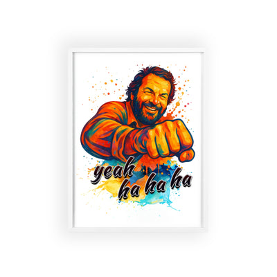 Funny Motivational Poster with Bud Spencer – 'Yeah Ha Ha Ha' 