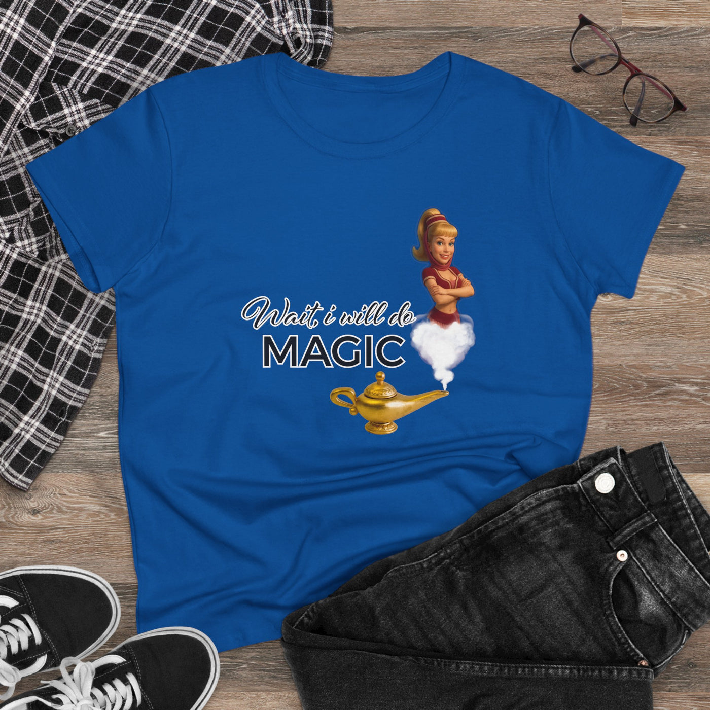 Women's Magic T-Shirt - bezaubernde Jeannie - wait, i wil do magic