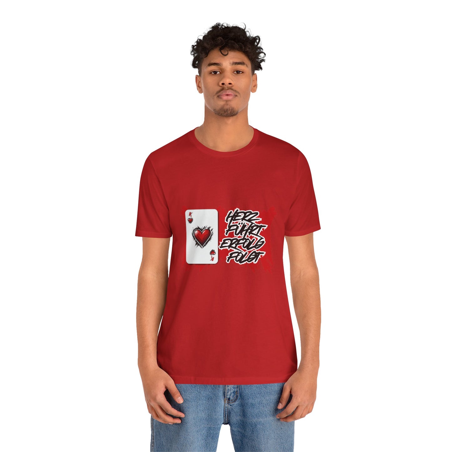 Herz führt Erfolg folgt- T shirt