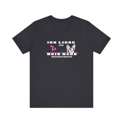 I Love My Husband "Shopping" Unisex Jersey Short Sleeve Tee