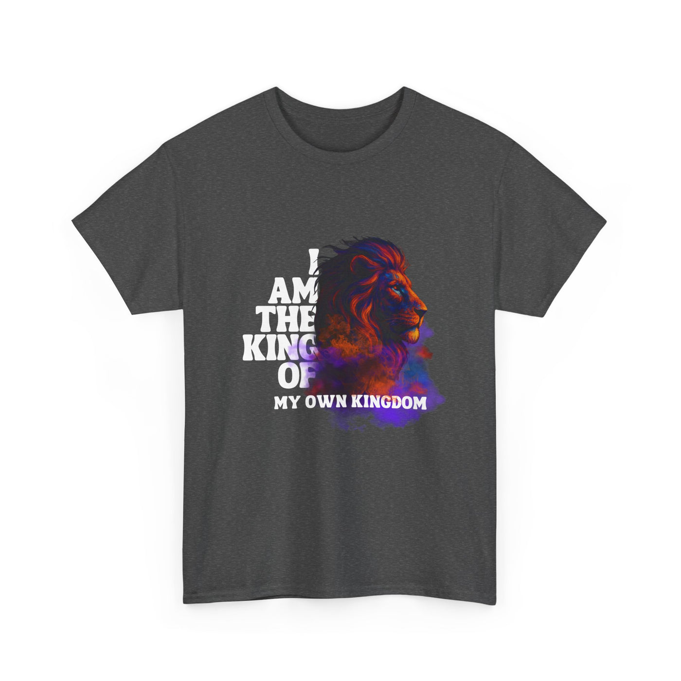 Shirt - "I Am the King of My Own Kingdom" T-Shirt