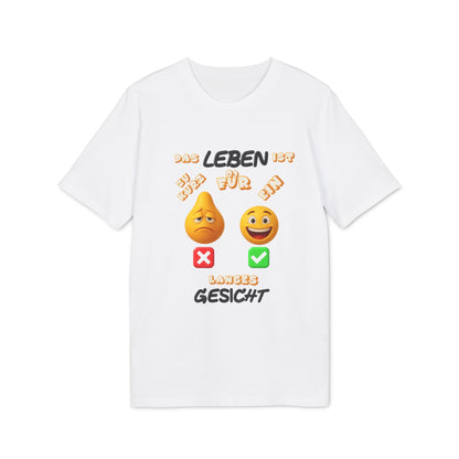 Funny Graphic T-Shirt - 'Das Leben ist zu kurz für ein langes Gesicht'