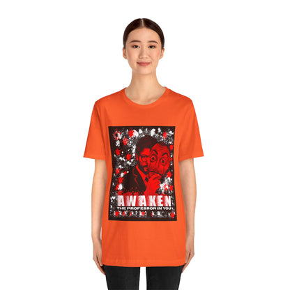 Awaken the Professor heist money Unisex Jersey Tee - Inspirational Graphic T-Shirt