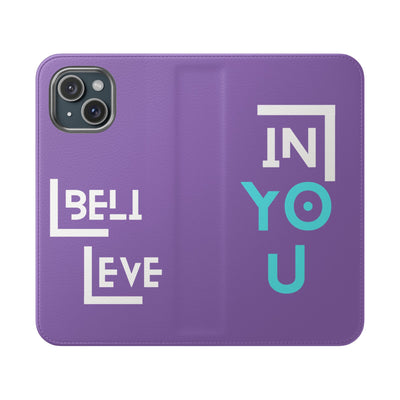 Handyhülle - inspirational Flip Case - 'Believe in You' Phone Cover