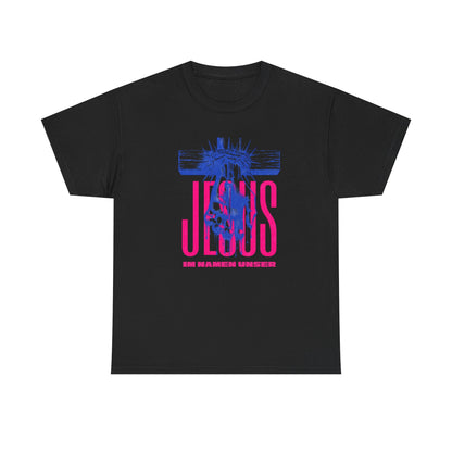 Jesus Shirt IM NAMEN UNSER