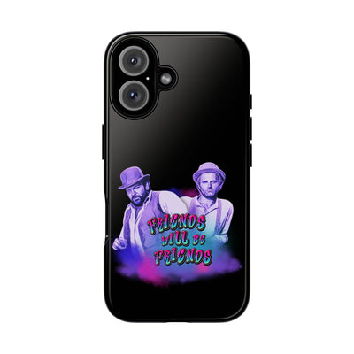 Handyhülle Bud Spencer & Terence Hill - Friends Will Be Friends Phone Case for Best Friends