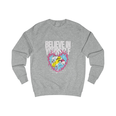 Sweatshirt - Believe in Yourself