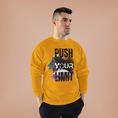 Motivational Lion Sweatshirt - Push Your Limit - Unisex EcoSmart