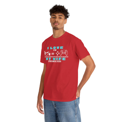 I love my wife - when she lets me gamble - Fun Shirt